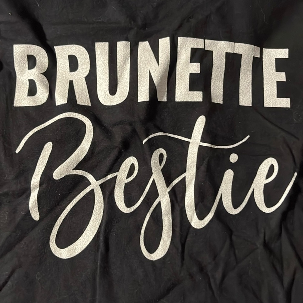Brunette bestie shirt